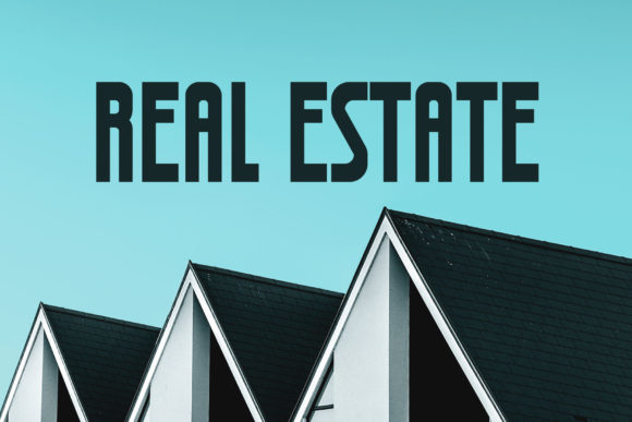 Real Estate Font for Bold Campaigns