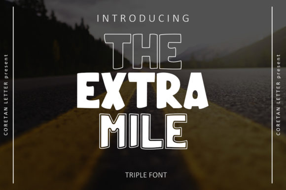 The Extra Mile Font for Business Branding