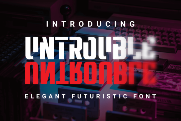 Untrouble: A Bold Font for Modern Design